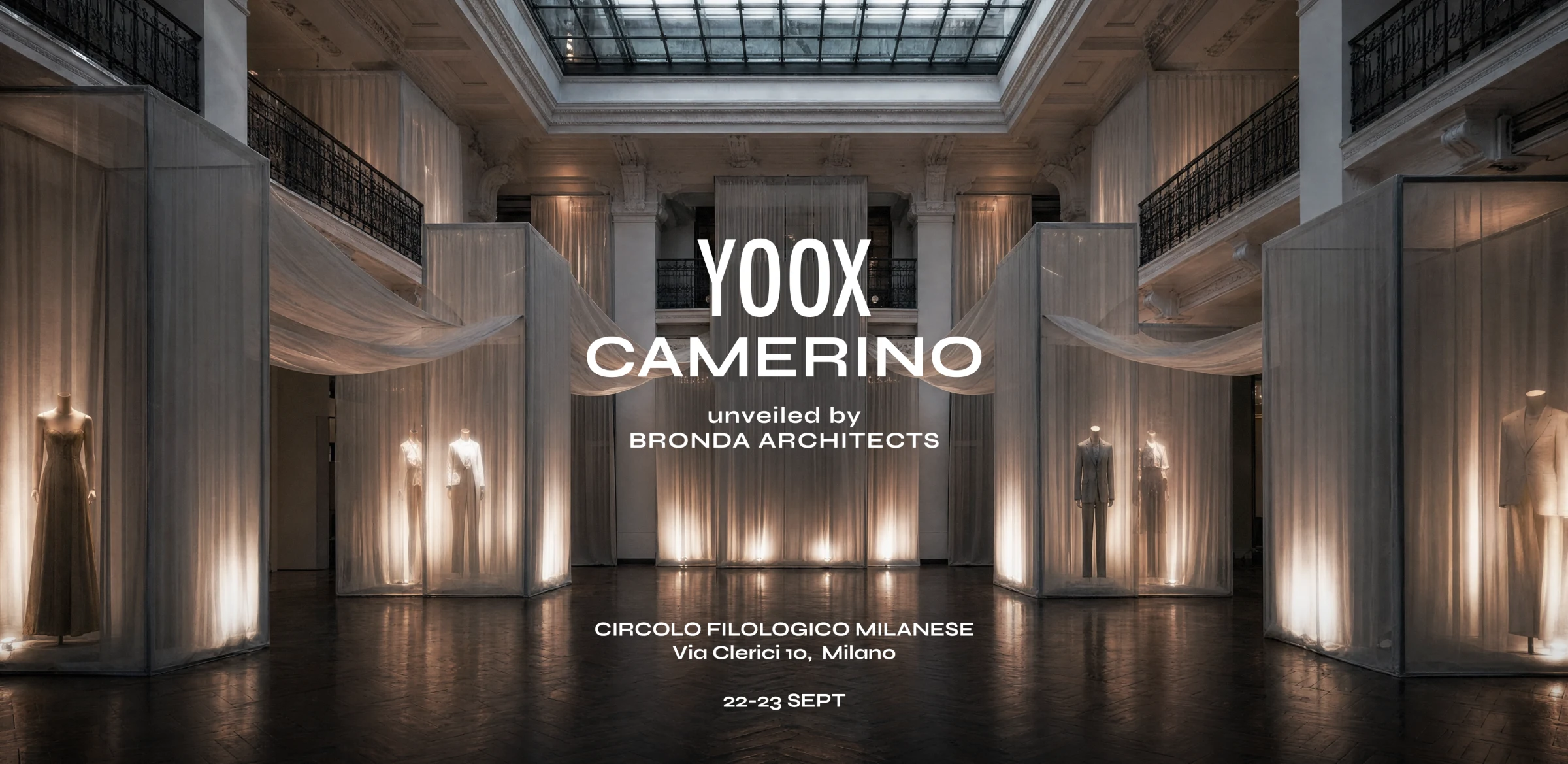 YOOX Camerino, unveiled by Bronda Architects, al Circolo Filologico Milanese il 22 e 23 settembre